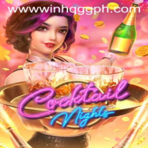 Discover the Thrills of CocktailNights: A Journey with WinHQ.GG