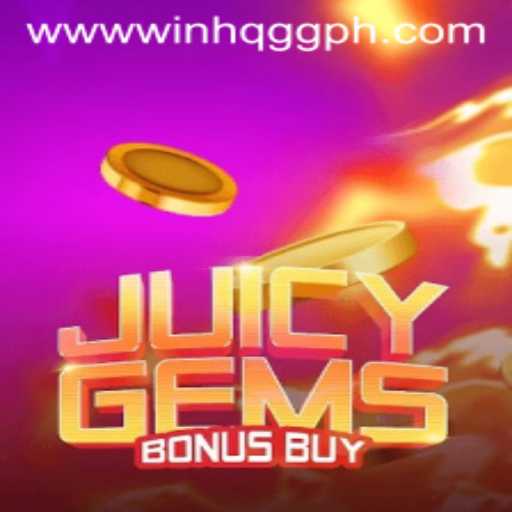 Discover the Thrills of JuicyGemsBonusBuy on WinHQ.GG: A Comprehensive Guide