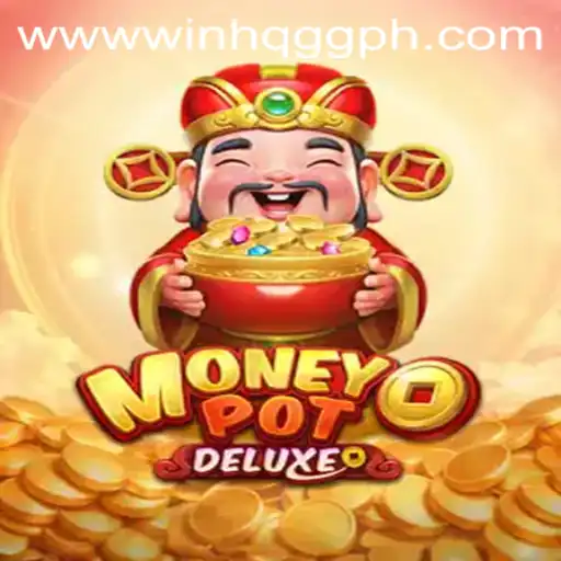 Exploring MoneyPotDELUXE: The Ultimate Gaming Experience with WinHQ.GG